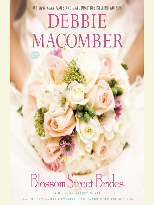 Title details for Blossom Street Brides by Debbie Macomber - Available